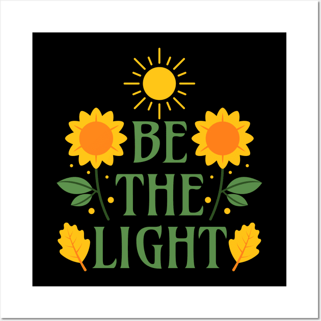 Be the Light - Bible Verse - Matthew 5:14 - Christian Apparels Wall Art by Millusti